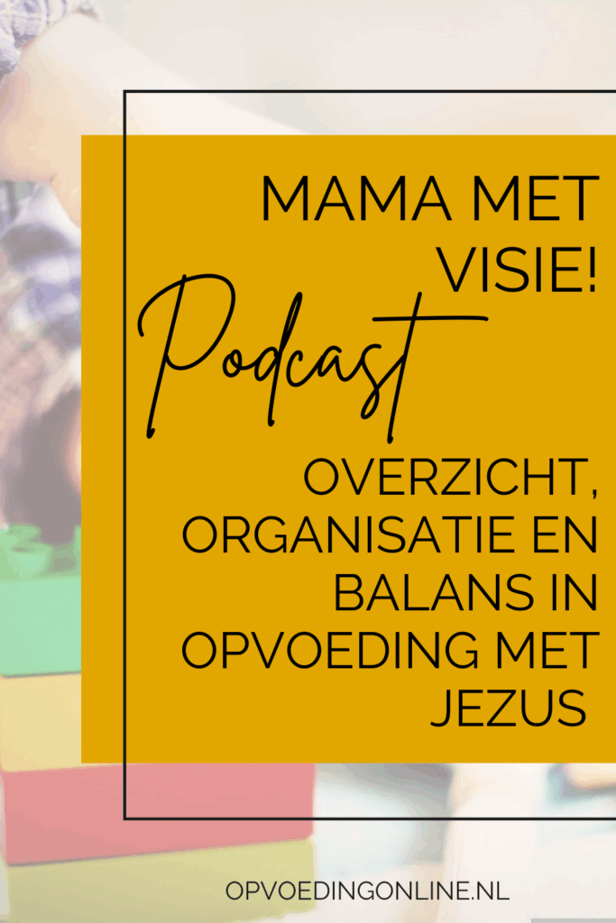 In deze podcast wil ik mij richten op een christelijke opvoeding in de alledaagse praktijk.  Door middel van het geven van praktische tips over alledaagse dingen en door het stellen van indringende vragen. Dit alles heeft ten doel om de christelijke mama te helpen om overzicht, organisatie en balans te vinden in de opvoeding van hun kinderen, met Jezus!