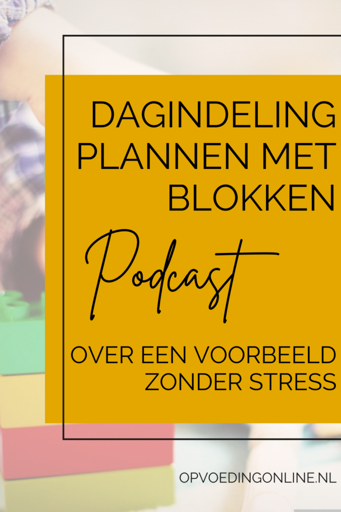 Dagindeling plannen met blokken_ over een voorbeeld zonder STRESS _BLOKKEN